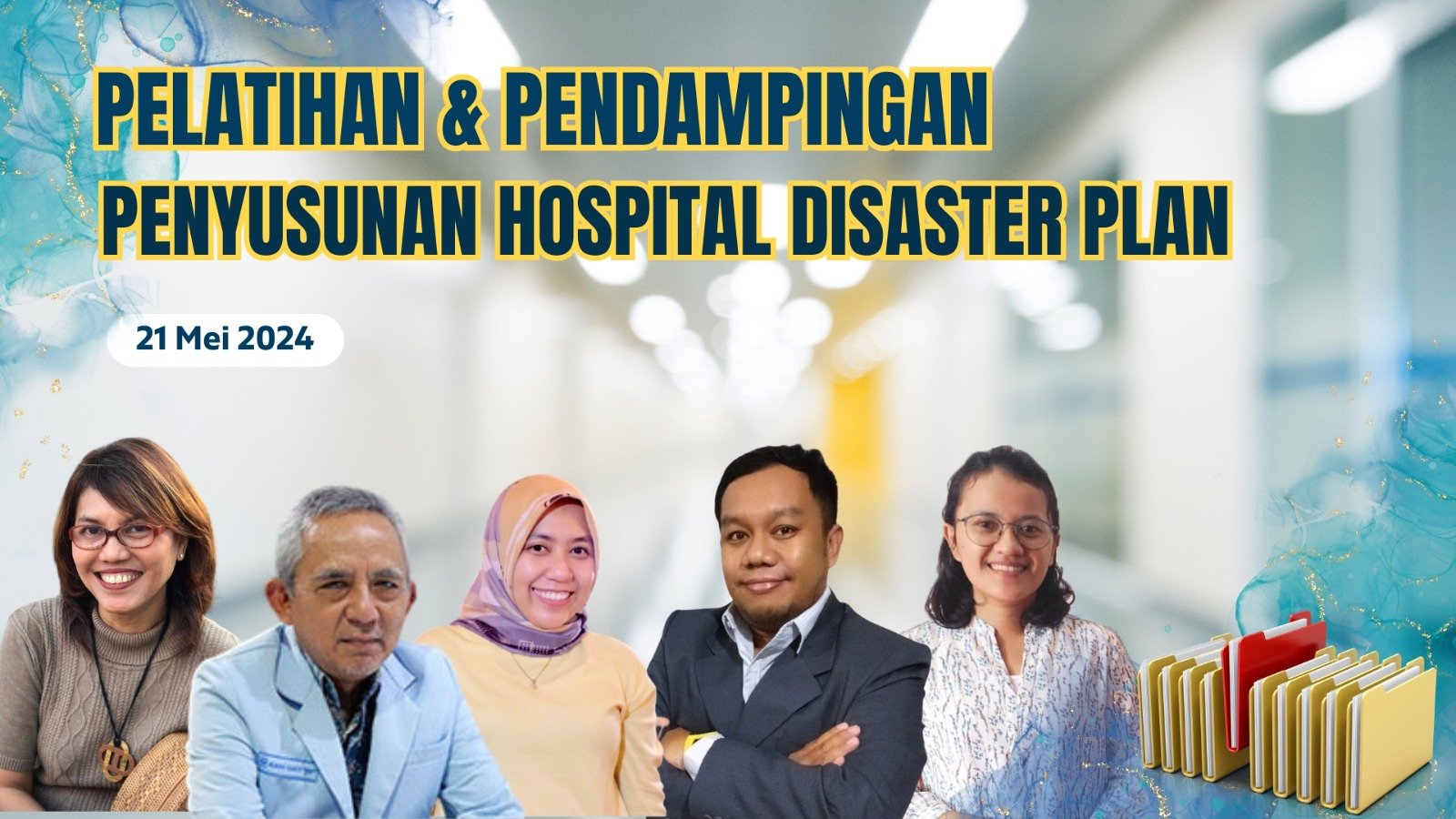 Pelatihan dan Pendampingan Penyusunan Hospital Disaster Plan