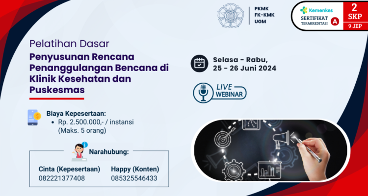 Pelatihan Dasar: Penyusunan Rencana Penanggulangan Bencana di Klinik Kesehatan dan Puskesmas