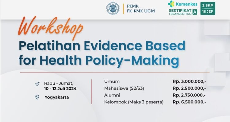 Workshop Pelatihan Evidence Based for Health Policy-Making